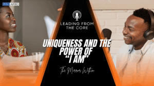Uniqueness and the Power of “I Am”: The Mirror Within