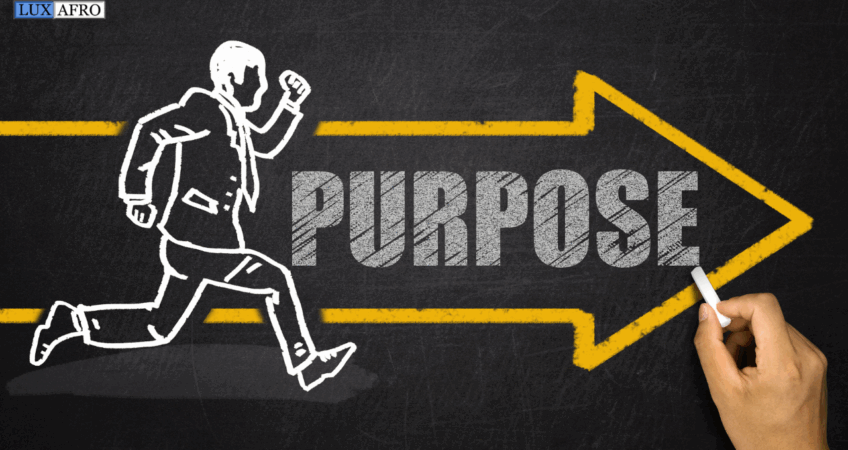 Knowing Your Personal Purpose as A Leader